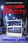 Mistaken Identity (London Detective Agency Book 1)
